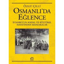 Osmanlıda Eğlence İletişim Yayınevi