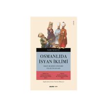 Osmanlı’da İsyan İklimi - Sam White