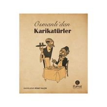 Osmanlı’dan Karikatürler - Nihat Yalçın