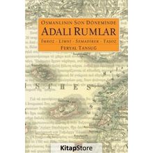 Osmanlının Son Döneminde Adalı Rumlar - Feryal Tansuğ