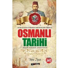 Osmanlıtarihi Savaşlar - Padişahlar - Önemli Olaylar - Bora İyiat