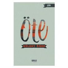 Öte - Bülent Öğer