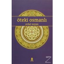 Öteki Osmanlı - Erdal Noyan