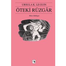 Öteki Rüzgar - Ursula K.Le Guın