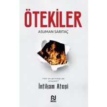 Ötekiler - İntikam Ateşi Asuman Sarıtaç