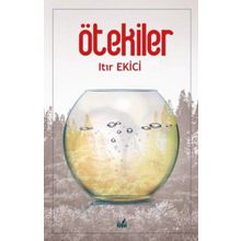 Ötekiler - Itır Ekici