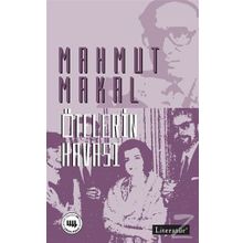 Ötekilerin Havası - Mahmut Makal