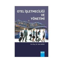Otel İşletmeciliği ve Yönetimi - Zeki Akıncı