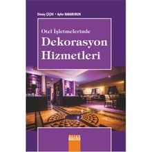 Otel İşletmelerinde Dekorasyon Hizmetleri - Ayfer Karaburun Dönüş Çiçek