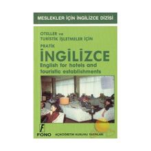OTELLER VE TURISTIK İŞLETMELER İÇİN İNGİLİZCE - ŞEVKET SERDAR TÜRET