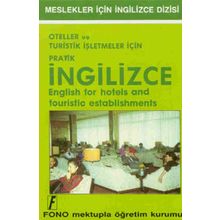 Oteller Ve Turistik İşletmeleri İçin Pratik İngilizce - Fono Yayınları