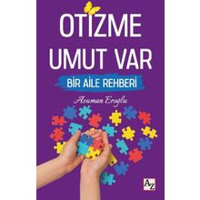 Otizme Umut Var - Asuman Eroğlu
