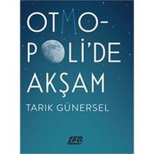Otmopoli’de Akşam - Tarık Günersel