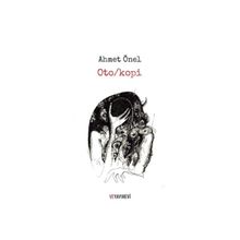 Oto-kopi - Ahmet Önel