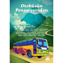 Otobüsün Penceresinden - Sibel Oral