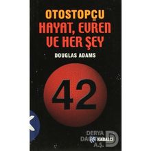 OTOSTOPÇU 3: HAYAT, EVREN VE HER ŞEY - DOUGLAS NOEL ADAMS