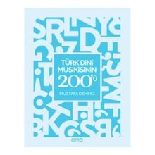 Otto Yayınları - Türk Dini Musikisinin 200'ü