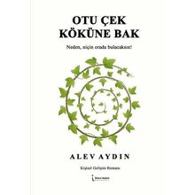Otu Çek Köküne Bak İkinci Adam Yayınları