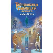 Ötüken Neşriyat Tarihimizden Hikayeler - Bozkurt