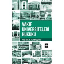 Ötüken Neşriyat Vakıf Üniversiteleri Hukuku