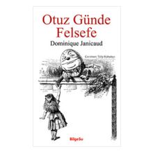 Otuz Günde Felsefe - Dominique Janicaud