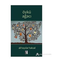 ÖYKÜ AĞACI - ALI HAYDAR HAKSAL