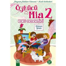 Öykücü Mia 2 - Koku Dedektifi - Hüsnan Şeker