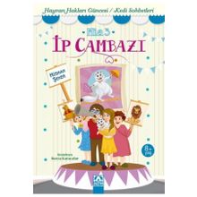 Öykücü Mia 3 İp Cambazı Hüsnan Şeker