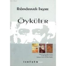 ÖYKÜLER - RABINDRANATH TAGORE