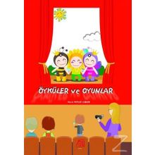 Öyküler ve Oyunlar - Meral Kutluğ İlsever