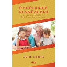 Öykülerle Atasözleri - Asım Güneş