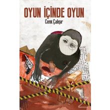 Oyun İçinde Oyun - Cenk Çalışır