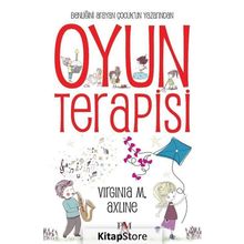 Oyun Terapisi - Virginia M. Axline