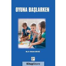 Oyuna Başlarken - Meryem Altun Ekiz