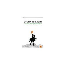 Oyuna Yer Açın - Yavuz Kerem Demirbaş
