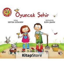OYUNCAK ŞEHIR - ÜSTÜN DÖKMEN