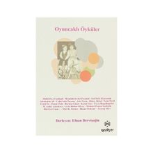 Oyuncaklı Öyküler - Efnan Dervişoğlu