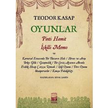 Oyunlar-Pinti Hamit İşkilli Memo ve Hayal'deki Diğer Oyunları - Teodor Kasap