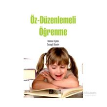Öz-Düzenlemeli Öğrenme - Tazegül Demir Solmaz Aydın