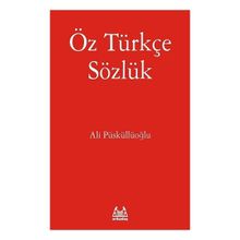 Öz Türkçe Sözlük - Arkadaş Yayınları