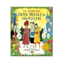 Ozan Beedle´ın Hikâyeleri - J. K. Rowling