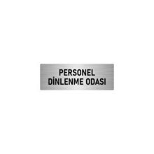 Özarslan Dizayn Departman Kapı İsimliği Personel Dinlenme Odası 5x20 cm Gümüş Renk Metal Yönlendirme Levhası