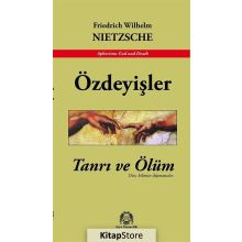 Özdeyişler - Friedrich Wilhelm Nietzsche