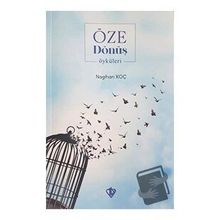 Öze Dönüş Öyküleri - Diyanet Vakfı Yayınları
