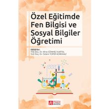 Özel Eğitimde Fen ve Sosyal Bilgiler Öğretimi-Nobel Yayınevi