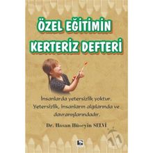 Özel Eğitimin Kerteriz Defteri - Hasan Hüseyin Selvi