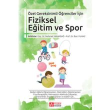 Özel Gereksinimli Öğrenciler İçin Fiziksel Eğitim ve Spor - Pegem Akademi Yayıncılık