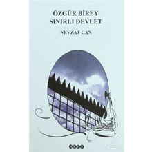 Özgür Birey Sınırlı Devlet - Nevzat Can
