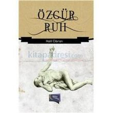 Özgür Ruh - Halil Cibran