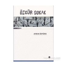 Özgür Sokak - Aydın Öztürk
